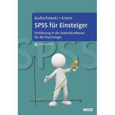 SPSS für Einsteiger, Taschenbuch von Kai Budischewski,Katharina Günther, Julius Beltz GmbH & Co. KG