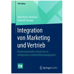 Integration von Marketing und Vertrieb, Fachbücher von Wolf-Dieter Hiemeyer, Dominik Stumpp