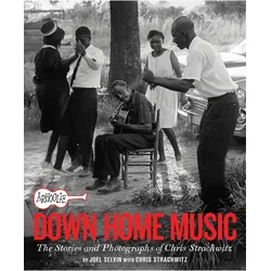 Arhoolie Records Down Home Music, Sachbücher von Joel Selvin, Chris Strachwitz