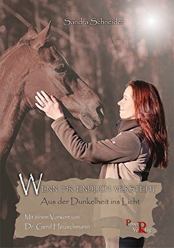 Sandra Schneider - WENN IHR ENDLICH VERSTEHT: Aus der Dunkelheit ins Licht - Preis vom 10.10.2026 11:48:34 h