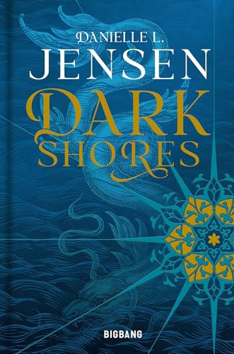 Jensen, Danielle L. - Dark shores. Vol. 1 - Preis vom 30.09.2026 22:30:23 h