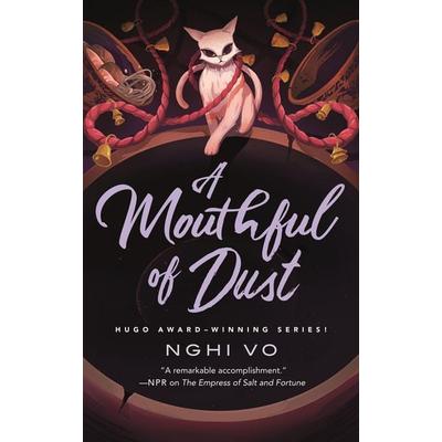 A Mouthful of Dust, Gebundene Ausgabe von Nghi Vo, Macmillan USA, 978-1-250-38640-3