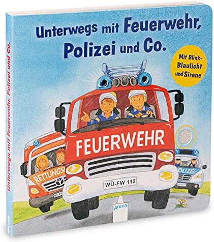 Schuld, Kerstin M. - Unterwegs mit Feuerwehr, Polizei und Co. Mit Blink-Blaulicht und Sirene: Mit Blink-Blaulicht und Sirene – Soundbuch mit LEDs – ab 36 Monate - Preis vom 19.10.2026 19:33:35 h