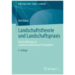 Landschaftstheorie und Landschaftspraxis, Fachbücher von Olaf Kühne