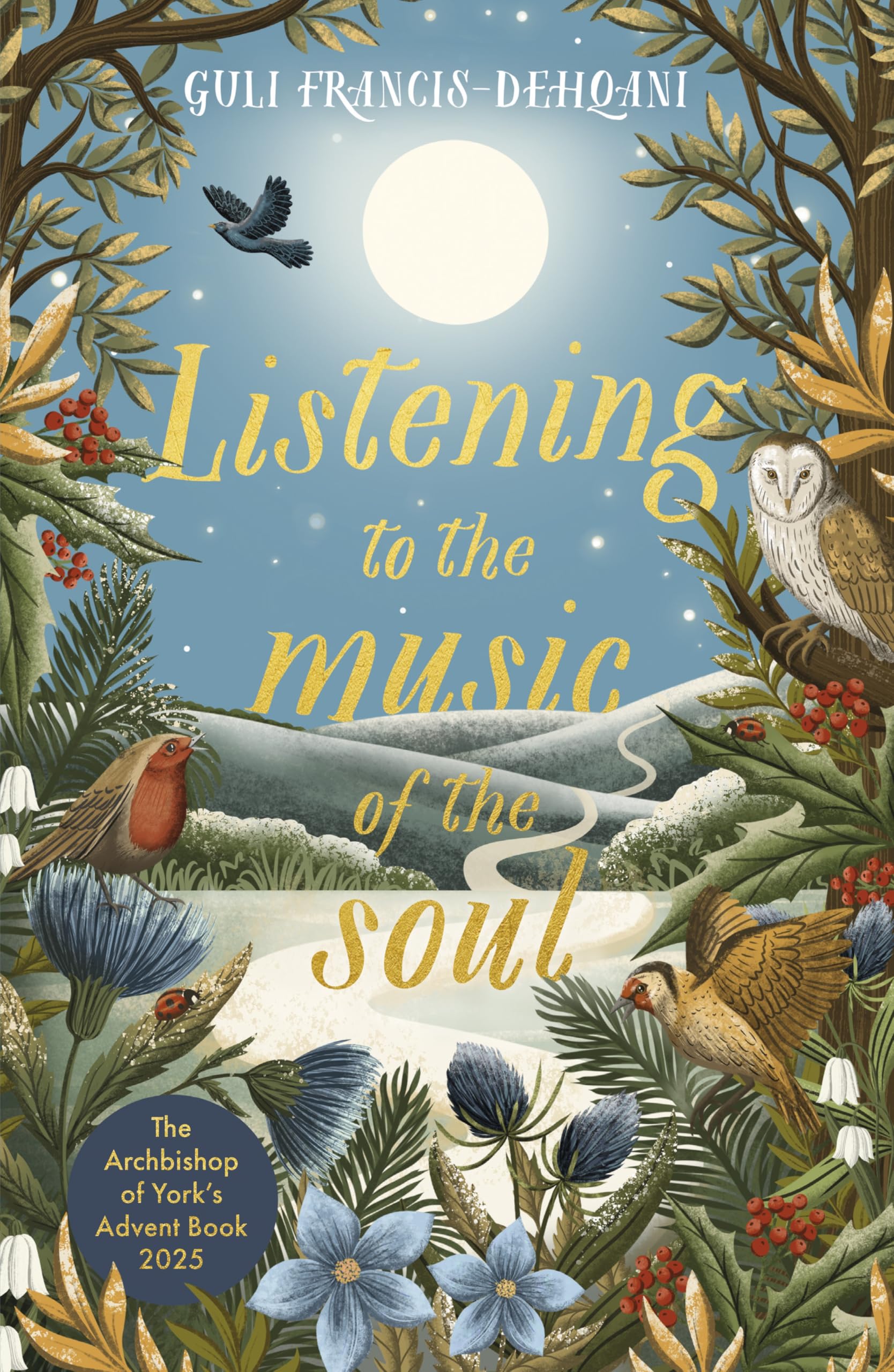 Listening to the Music of the Soul: The Archbishop of York's Advent Book 2025 - Preis vom 11.10.2026 15:43:13 h