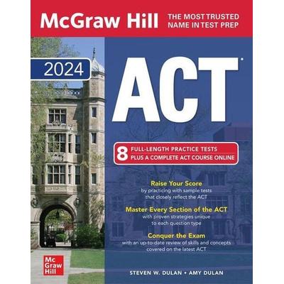 McGraw Hill ACT 2024, Taschenbuch von Steven W. Dulan,Amy Dulan, Mcgraw Hill Higher Education, 978-1-265-36172-3