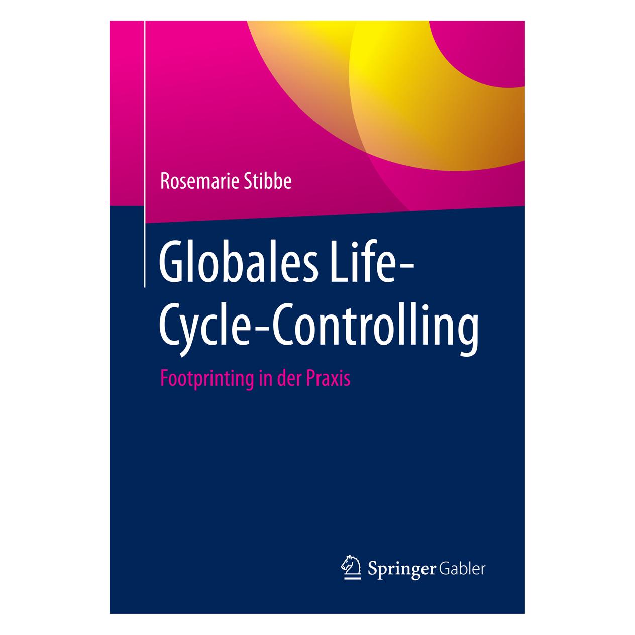 Springer Globales Life-Cycle-Controlling (Deutsch, Softcover, Rosemarie Stibbe) (55867022)