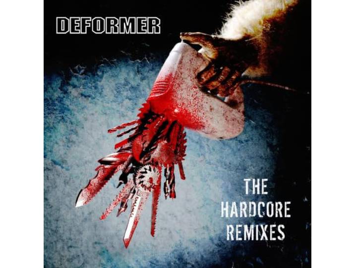 Deformer - The Hardcore Remixes