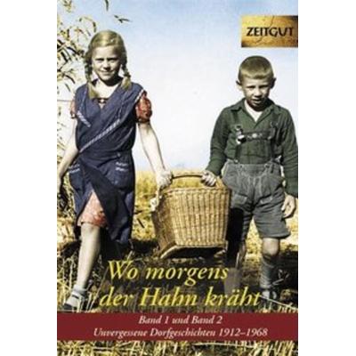 Wo morgens der Hahn kräht. Doppelband 1 und 2. Klappenbroschur, Taschenbuch von Jürgen Kleindienst, Zeitgut Verlag, 978-3-86614-214-5