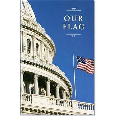 Our Flag, Taschenbuch von , United States Congress, 978-0-16-076598-8