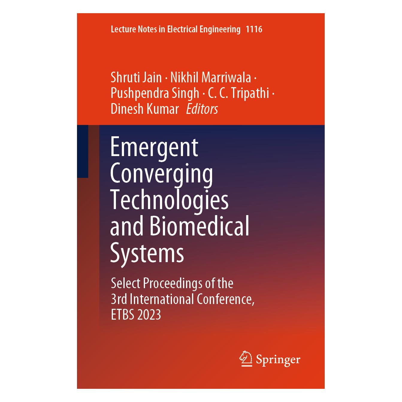 Springer Emergent Converging Technologies and Biomedical Systems (Englisch, Softcover, Marriwala, Nikhil, Pushpendra, Singh et al) (67714779)