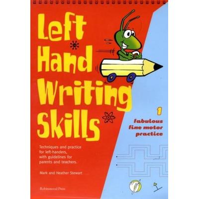 Left Hand Writing Skills, Taschenbuch von Heather Stewart,Mark Stewart, Robinswood Press Ltd, 978-1-869981-76-1