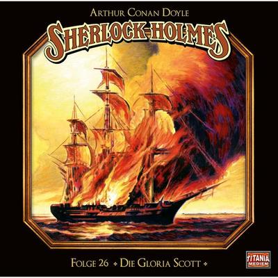 Die Gloria Scott - Arthur Conan Doyle, Audio, 4049709937169
