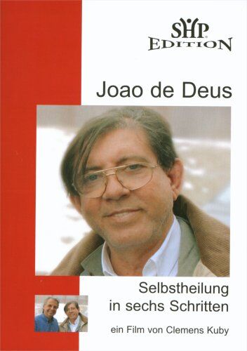 Selbstheilung in sechs Schritten - Joao de Deus - Preis vom 09.10.2026 07:28:09 h