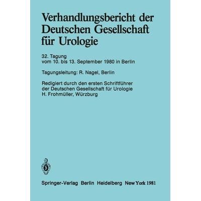 Verhandlungsbericht der Deutschen Gesellschaft für Urologie, Taschenbuch von , Springer Berlin, 978-3-540-11017-0