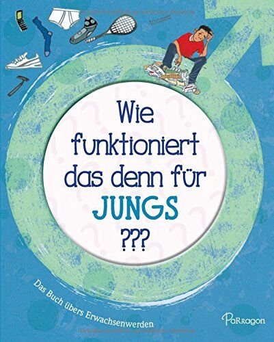Matt Crossick - Wie funktioniert das denn für Jungs ??: Das Buch übers Erwachsenwerden - Preis vom 14.10.2026 23:07:16 h