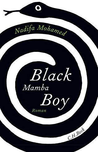 Nadifa Mohamed - Black Mamba Boy: Roman - Preis vom 09.10.2026 07:28:09 h