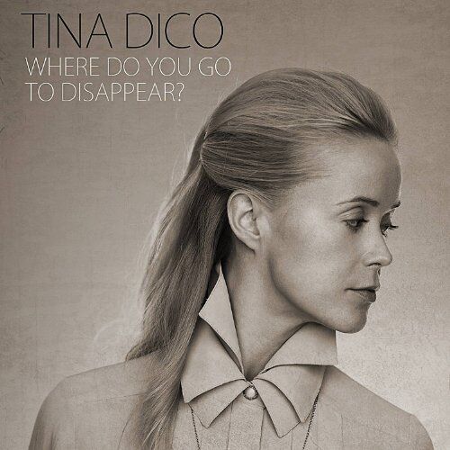 Tina Dico - Where Do You Go to Disappear? - Preis vom 11.10.2026 03:10:56 h