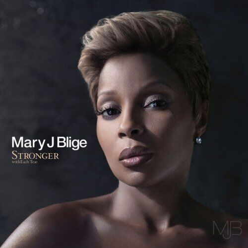 Mary J. Blige - Stronger with Each Tear - Preis vom 16.10.2026 11:41:07 h