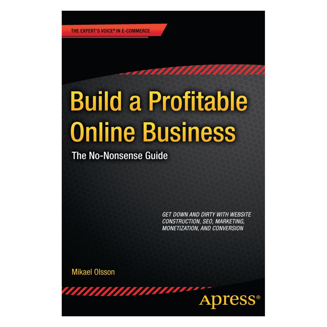 Springer Build a Profitable Online Business (Englisch, Softcover, Mikael Olsson) (55528501)