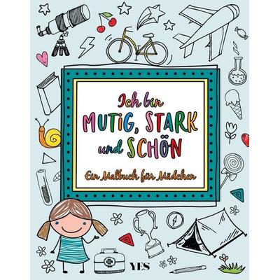 Ich bin mutig, stark und schön, Taschenbuch von Müjde Puzziferri, Yes Publishing, 978-3-96905-000-2