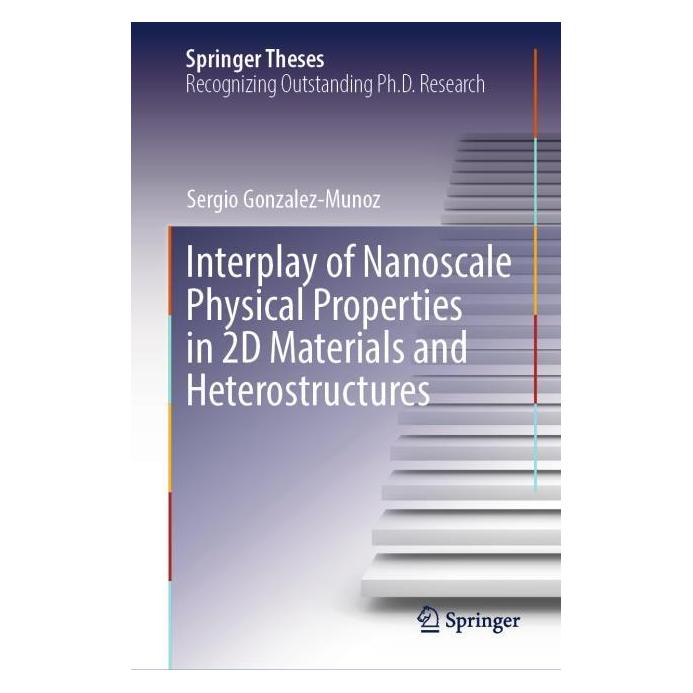 Springer Interplay of Nanoscale Physical Properties in 2D Materials and Heterostructures (Englisch, Hardcover, Sergio Gonzalez-Munoz) (65008923)