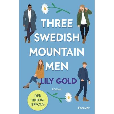 Three Swedish Mountain Men, Taschenbuch von Lily Gold, Forever