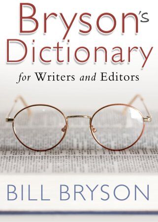 Bill Bryson - Bryson's Dictionary: for Writers and Editors - Preis vom 17.10.2026 19:25:27 h