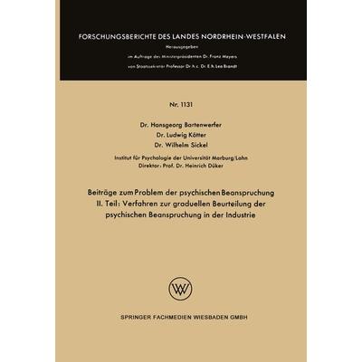 Beiträge zum Problem der psychischen Beanspruchung, Taschenbuch von Hansgeorg Bartenwerfer,Ludwig Kötter,Wilhelm Sickel, VS Verlag für