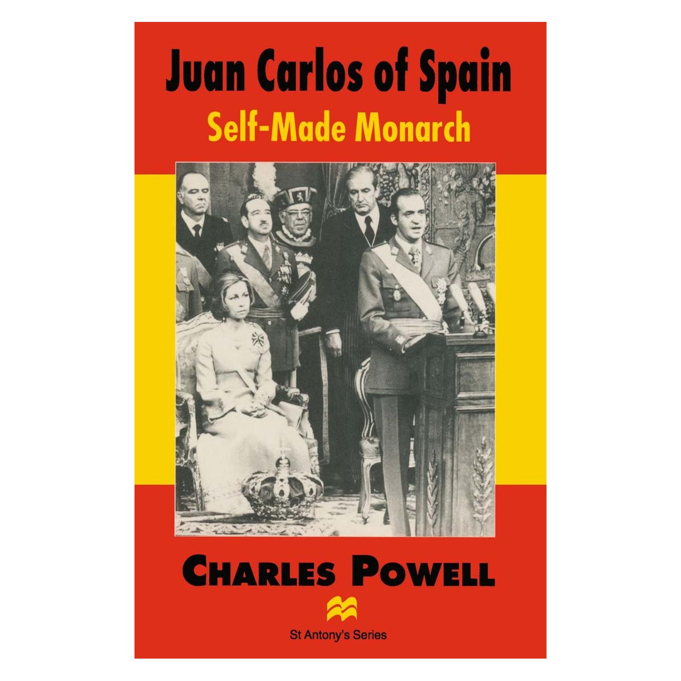Palgrave Macmillan Uk Juan Carlos of Spain (Englisch, Hardcover, Charles Powell) (9780333547267)