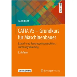 CATIA V5 Grundkurs für Maschinenbauer, Fachbücher von Ronald List