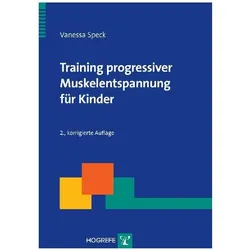 Training progressiver Muskelentspannung für Kinder, Fachbücher von Vanessa Speck