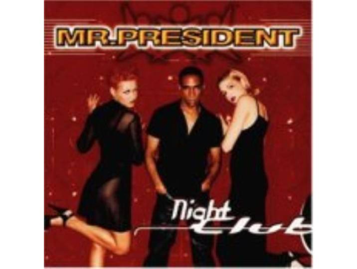 Mr. President: Night Club [CD, WEA 0630 19935-2]