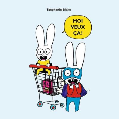 Moi veux ça ! - Stephanie Blake, Audio, 3760250952609