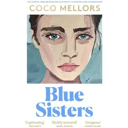 Blue Sisters, Belletristik von Coco Mellors