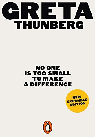 Greta Thunberg - No One Is Too Small to Make a Difference (Expanded Edition) - Preis vom 30.09.2026 09:01:18 h
