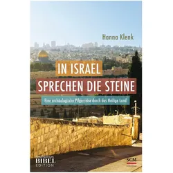 In Israel sprechen die Steine, Fachbücher von Hanna Klenk