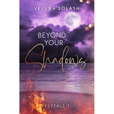 Beyond your Shadows, Taschenbuch von Veluna Solash, Tolino media, 978-3-8194-3234-7