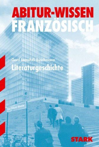 Gerd Lamsfuß-Buschmann - Abitur-Training Französisch / Literaturgeschichte Französisch - Preis vom 09.10.2026 07:28:09 h