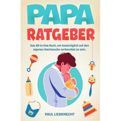 Papa Ratgeber, Taschenbuch von Marvin J., Epubli, 978-3-8187-2053-7