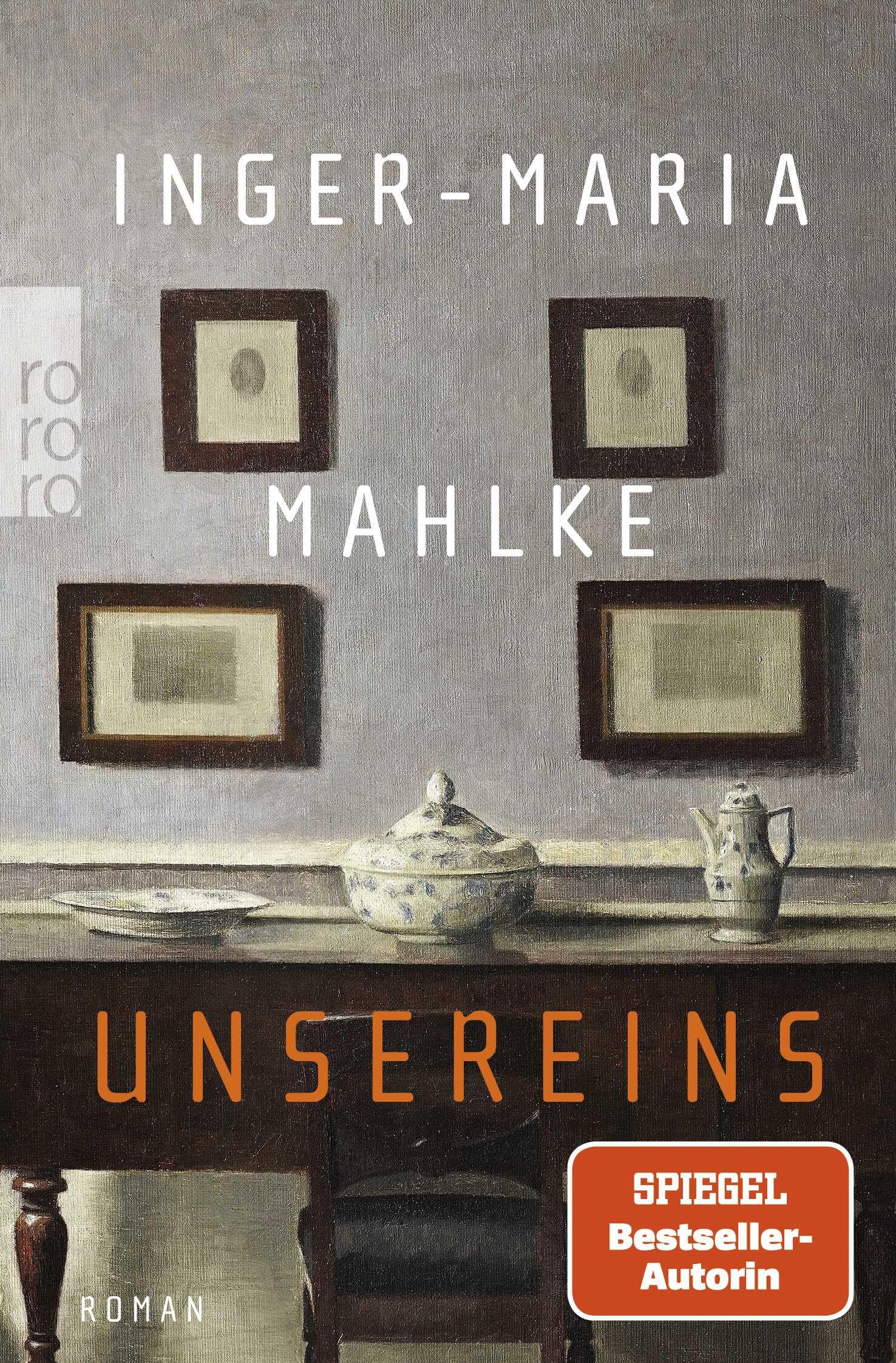 Inger-Maria Mahlke - Unsereins: Eine epische Familiengeschichte Der neue Roman der Buchpreisträgerin - Preis vom 01.10.2026 17:08:56 h