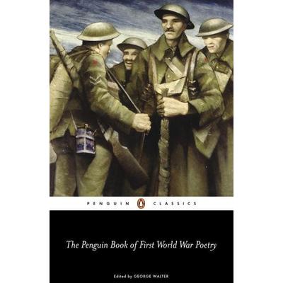 The Penguin Book of First World War Poetry, Taschenbuch von Various, Penguin Books Ltd, 978-0-14-118190-5