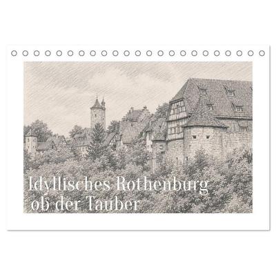 Idyllisches Rothenburg ob der Tauber (Tischkalender 2027 DIN A5 quer), CALVENDO Monatskalender