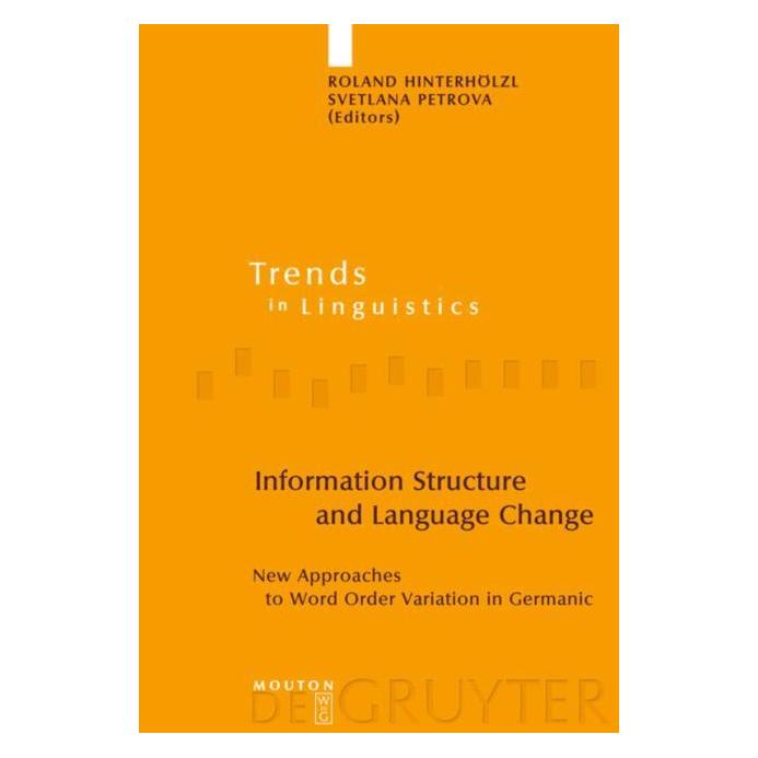 De Gruyter Information Structure and Language Chan (Englisch, Hardcover, Roland Hinterhölzl, Svetlana Petrova) (61636326)