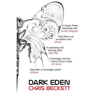 Dark Eden, Taschenbuch von Chris Beckett, Atlantic Books, 978-1-84887-464-0