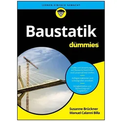 Baustatik für Dummies, Sachbücher von Susanne Brückner, Manuel Calanni Billa