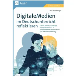 Digitale Medien im Deutschunterricht reflektieren, Schulbücher von Norbert Berger
