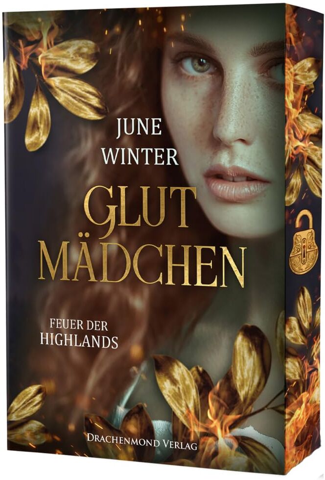 June Winter - Glutmädchen - Feuer der Highlands: Spannungsgeladene Historical Romance in einem grausamen Schottland mit Farbschnitt und Goldfolien-Veredelung - Preis vom 09.10.2026 07:28:09 h