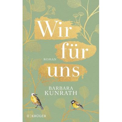 Wir für uns, Paperback von Barbara Kunrath, Fischer Krüger