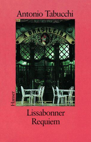 Antonio Tabucchi - Lissabonner Requiem: Eine Halluzination - Preis vom 10.10.2026 11:48:34 h